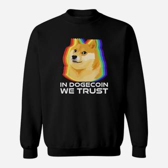 In Dogecoin We Trust Cryptocurrency Dogecoin Sweatshirt - Monsterry CA