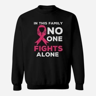 In This Family No One Fight Alone Sweatshirt - Seseable