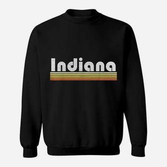 Indiana Retro Style State Vintage Pride 70S 80S Home Gift Sweatshirt | Crazezy