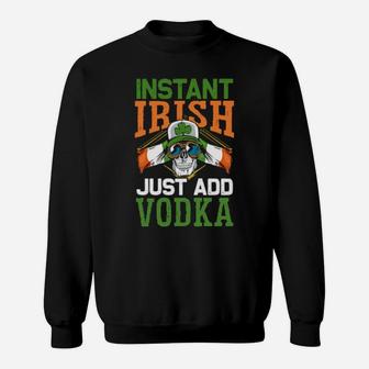 Instant Irish Just Add Vodka Vintage Ireland Flag Skull Sweatshirt - Monsterry CA
