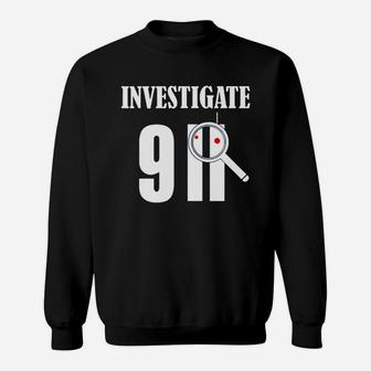 Investigate 911 Patriot Day Tshirt Sweatshirt - Thegiftio UK