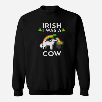 Irish I Was A Cow Leprechaun St Patricks Day Lucky Sweatshirt - Thegiftio UK