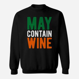 Irish May Contain Wine Saint Patricks Day Flag Sweatshirt - Thegiftio UK