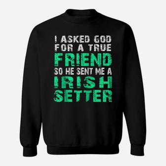 Irish Setter Dog | Irish Setter True Friend Zip Hoodie Sweatshirt | Crazezy