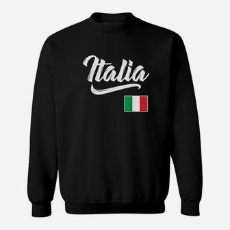 Italia Italian Flag Italy Italiano Heritage Gift Sweatshirt | Crazezy