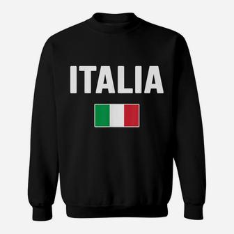 Italia T-Shirt Italian Flag Italy Gift Love Souvenir Sweatshirt | Crazezy AU