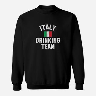 Italy Drinking Team Sweatshirt | Crazezy CA
