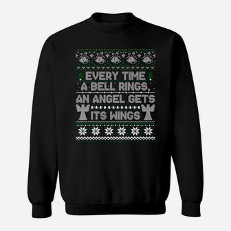 It's A Wonderful Life Every Time A Bell Rings Ugly Sweater Sweatshirt Sweatshirt | Crazezy AU