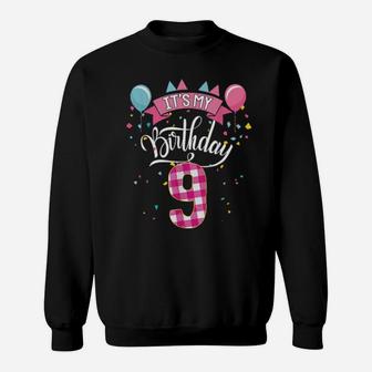 It's My 9Th Birthday 9 Year Old For Girl Sweatshirt - Monsterry
