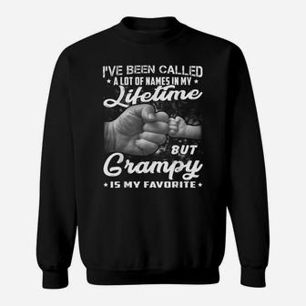I've Been Called A Lot Of Names But Grampy Is My Favorite Sweatshirt | Crazezy AU