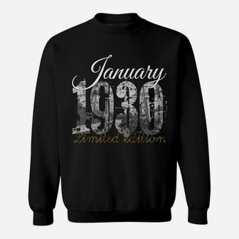 January 1930 Tee - 90 Year Old Shirt 1930 90Th Birthday Gift Sweatshirt Sweatshirt | Crazezy UK
