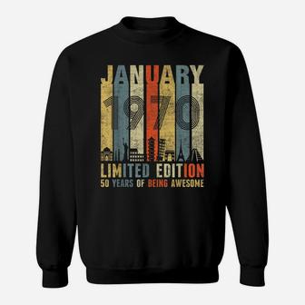 January 1970 Vintage Funny 50Th Birthday Gift Sweatshirt | Crazezy DE