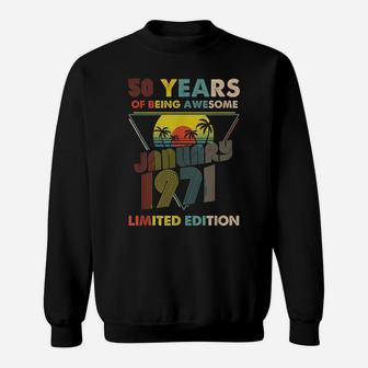 January 1971 Vintage Retro 50 Years 50Th Birthday Gift Sweatshirt | Crazezy CA