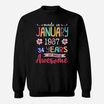 January Girls 1987 Birthday Gift 34 Years Old Made In 1987 Sweatshirt | Crazezy