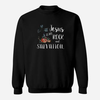 Jesus Is My Rock Sweatshirt - Monsterry AU