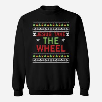 Jesus Take The Wheel Sweatshirt - Monsterry UK