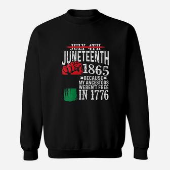 July 4Th Juneteenth Sweatshirt | Crazezy