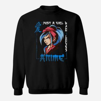 Just A Girl Who Loves Anime Sweatshirt | Crazezy DE