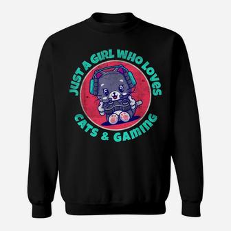 Just A Girl Who Loves Cats And Gaming Sweatshirt | Crazezy AU