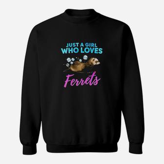 Just A Girl Who Loves Ferrets Watercolor Sweatshirt | Crazezy