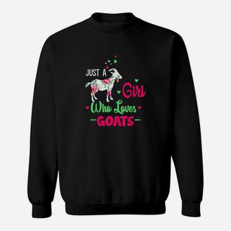 Just A Girl Who Loves Goats Farmer Women Goat Gift Sweatshirt | Crazezy DE