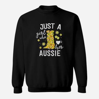 Just A Girl Who Loves Her Aussie Floral Australian Shepherd Sweatshirt | Crazezy