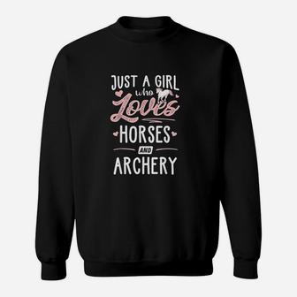 Just A Girl Who Loves Horses And Archery Horse Lover Sweatshirt - Thegiftio UK