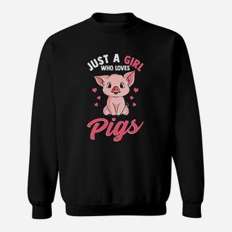 Just A Girl Who Loves Pigs Sweatshirt | Crazezy