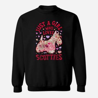 Just A Girl Who Loves Scotties Scottish Terrier Dog Flower Sweatshirt | Crazezy