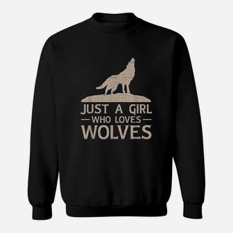 Just A Girl Who Loves Wolves Sweatshirt | Crazezy CA