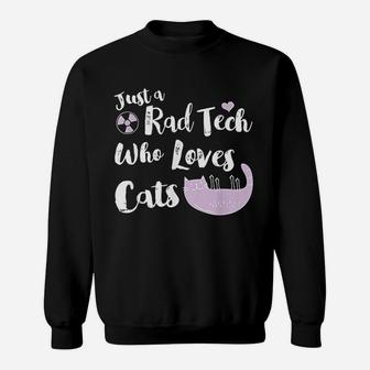 Just A Rad Tech Who Loves Cats Sweatshirt - Thegiftio UK