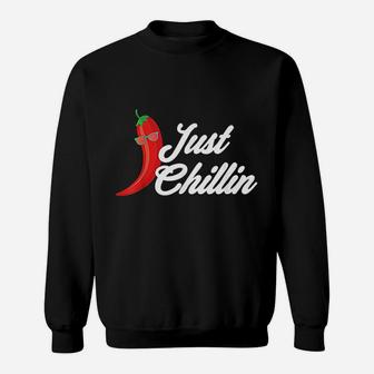 Just Chillin Sweatshirt | Crazezy