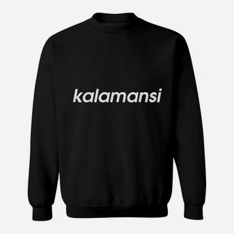 Kalamansi Filipino Food Philippines Pinoy Filipino Sweatshirt | Crazezy DE