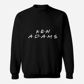 Ken Adams Funny Sweatshirt - Thegiftio