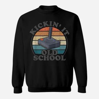 Kickin It Old School Retro 80S Video Game Gaming Gamer Gift Sweatshirt | Crazezy