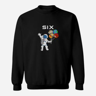 Kids 6 Year Old Outer Space Birthday Party 6Th Birthday Sweatshirt | Crazezy UK