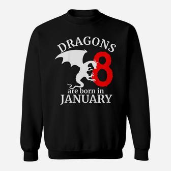 Kids 8 Year Old 8Th Birthday Dragons Are Born In January Gift Sweatshirt | Crazezy AU