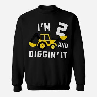 Kids Construction Birthday I'm 2 And Digging It Sweatshirt | Crazezy AU