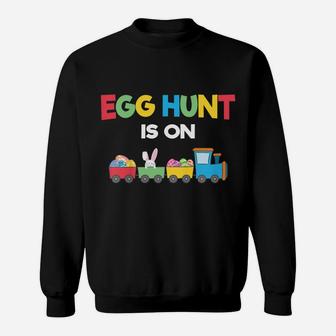 Kids Egg Hunt Is On Kids Tractor Toy Easter Bunny Hunting Costume Sweatshirt | Crazezy DE