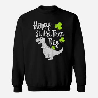 Kids Happy St Pat T-Rex Day Cute St Patrick's Pun Gift Sweatshirt | Crazezy