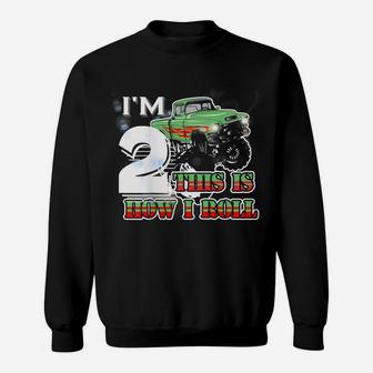 Kids I'm 2 Years Old This Is How I Roll Monster Trucks Sweatshirt | Crazezy DE