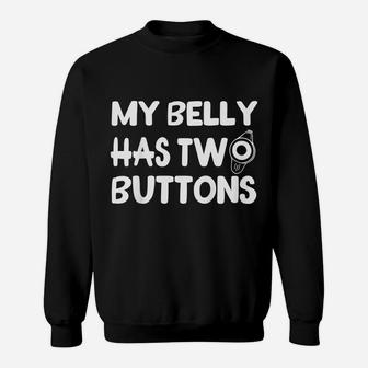 Kids Me Belly Has Two Buttons Tube Feeding Tubie Cutie Tubie Baby Sweatshirt | Crazezy