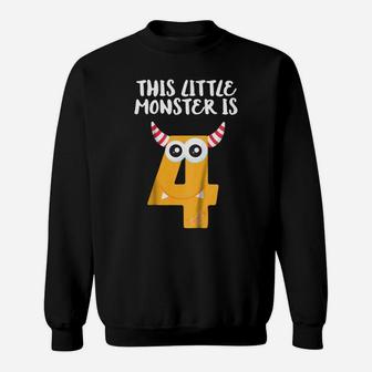 Kids This Little Monster Is 4 - 4Th Birthday Shirt For 4 Year Old Sweatshirt | Crazezy DE