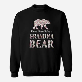 Kinda Busy Being A Grandmabear Sweatshirt | Crazezy