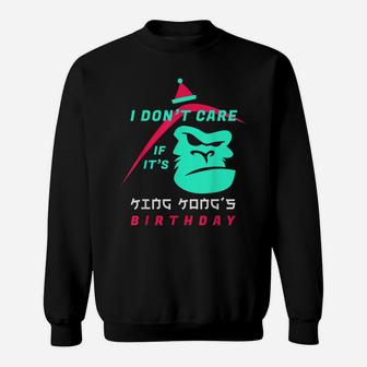 King Kong's Birthday Sweatshirt | Crazezy
