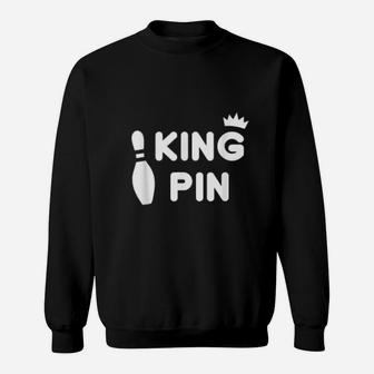 King Pin Sweatshirt | Crazezy AU