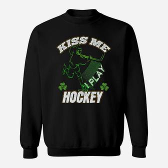 Kiss Me I Play Hockey Leprechaun Hockey Player Irish Flag Sweatshirt - Monsterry CA