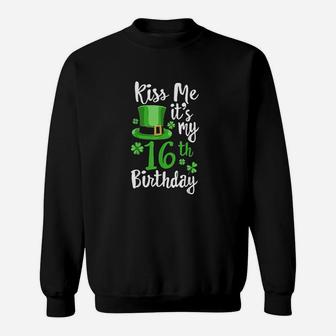 Kiss Me Its My 16Th Birthday St Patricks Day Shamrock Gift Sweatshirt | Crazezy