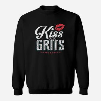 Kiss My Grits Sweatshirt | Crazezy