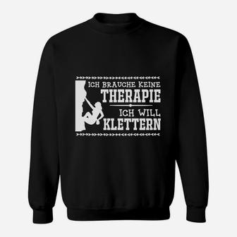 Klettern Statt Therapie Sweatshirt - Seseable